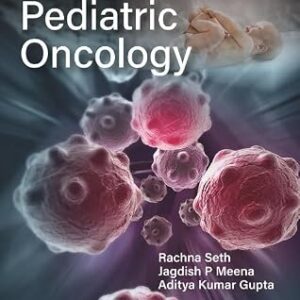 خرید و دانلود نسخه کامل کتاب Case Based Scenarios in Pediatric Oncology