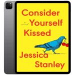 خرید و دانلود نسخه کامل کتاب انگلیسی Consider Yourself Kissed 2025