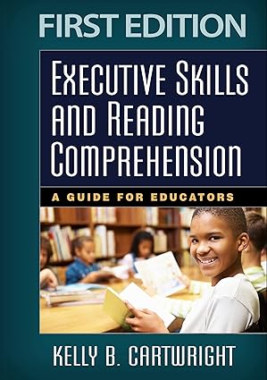 Executive-Skills-and-Reading-Comprehension_6990254a54ab5.jpg خرید و دانلود نسخه کامل کتاب Executive Skills and Reading Comprehension: A Guide for Educators - Epub + Convrted Pdf - تصویر 1