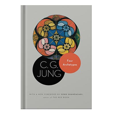 Four-Archetypes-The-Collected.jpg خرید و دانلود نسخه کامل کتاب Four Archetypes (The Collected Works of C. G. Jung Vol. 9 part 1) by C.G. Jung, R.F.C. Hull, Sonu Shamdasani - تصویر 1