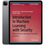 خرید و دانلود نسخه کامل کتاب انگلیسی Introduction to Machine Learning with Security 2024