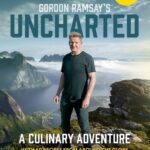 خرید و دانلود نسخه کامل کتاب Gordon Ramsay's Uncharted : A Culinary Adventure With 60 Recipes from Around the Globe