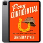 خرید و دانلود نسخه کامل کتاب انگلیسی Pony Confidential 2024