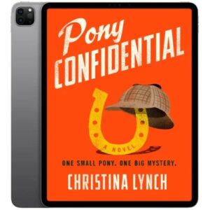 خرید و دانلود نسخه کامل کتاب انگلیسی Pony Confidential 2024