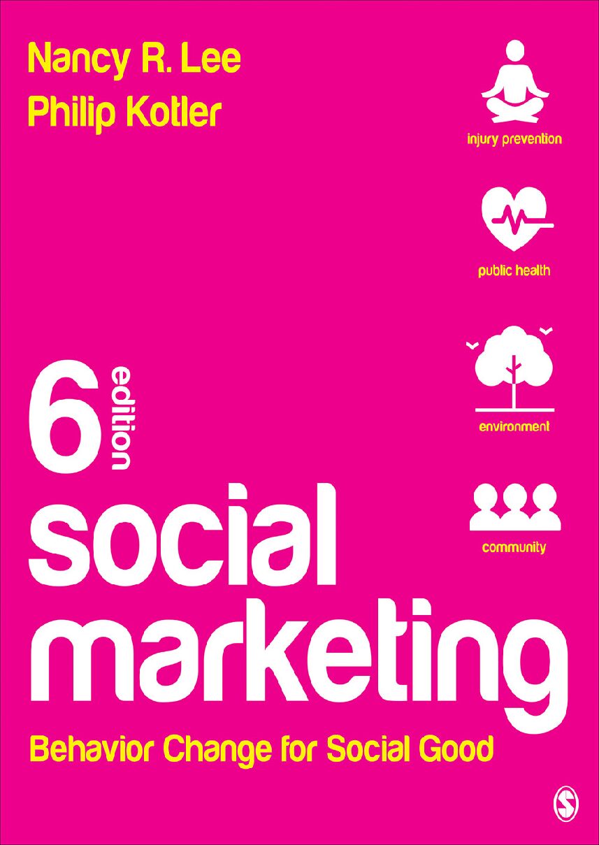Social_Marketing_Previewinjaplus.ir_-pdf.jpg خرید و دانلود نسخه کامل کتاب Social Marketing: Behavior Change for Social Good 6th Edition by Nancy R. Lee PDF - تصویر 1