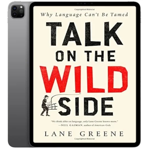 Talk-on-the-Wild-Side-500x500 خرید و دانلود نسخه کامل کتاب انگلیسی Talk on the Wild Side 2018 - تصویر 1