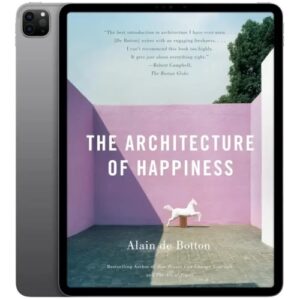 خرید و دانلود نسخه کامل کتاب انگلیسی The Architecture of Happiness 2008