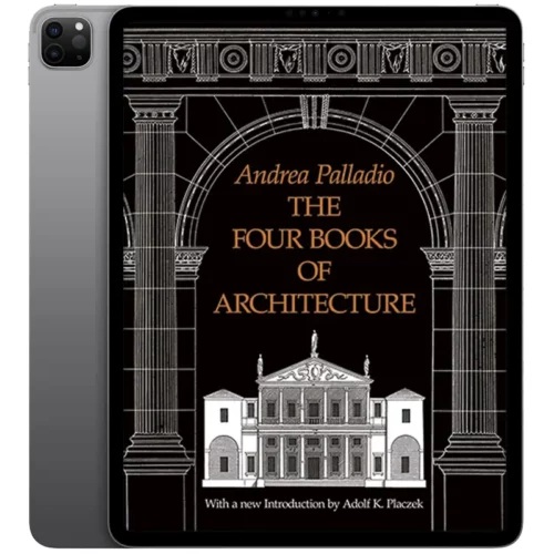 The-Four-Books-of-Architecture-500x500 خرید و دانلود نسخه کامل کتاب انگلیسی The Four Books of Architecture 1965 - تصویر 1