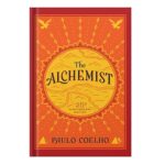 خرید و دانلود نسخه کامل کتاب The Alchemist, 25th Anniversary: A Fable About Following Your Dream by Paulo Coelho