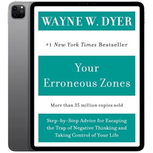 Your-Erroneous-Zones-500x500 خرید و دانلود نسخه کامل کتاب انگلیسی Your Erroneous Zones 2009 - تصویر 1