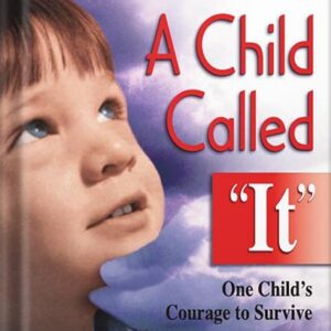 خرید و دانلود نسخه کامل کتاب A Child Called It: One Child’s Courage to Survive by Dave Pelzer PDF
