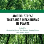 خرید و دانلود نسخه کامل کتاب 
Abiotic Stress Tolerance Mechanisms in Plants