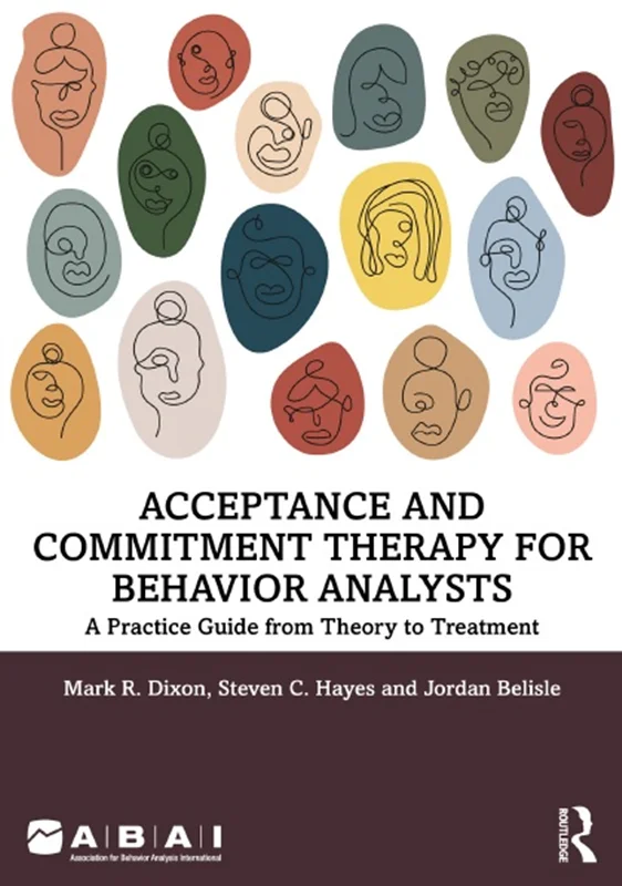 خرید و دانلود نسخه کامل کتاب
Acceptance and Commitment Therapy for Behavior Analysts: A Practice Guide from Theory to Treatment_6a5ea7ab3256a.webp خرید و دانلود نسخه کامل کتاب
Acceptance and Commitment Therapy for Behavior Analysts: A Practice Guide from Theory to Treatment - تصویر 1