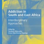 خرید و دانلود نسخه کامل کتاب 
Addiction in South and East Africa: Interdisciplinary Approaches