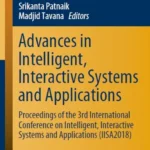 خرید و دانلود نسخه کامل کتاب 
Advances in Intelligent, Interactive Systems and Applications