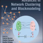 خرید و دانلود نسخه کامل کتاب 
Advances in Network Clustering and Blockmodeling
