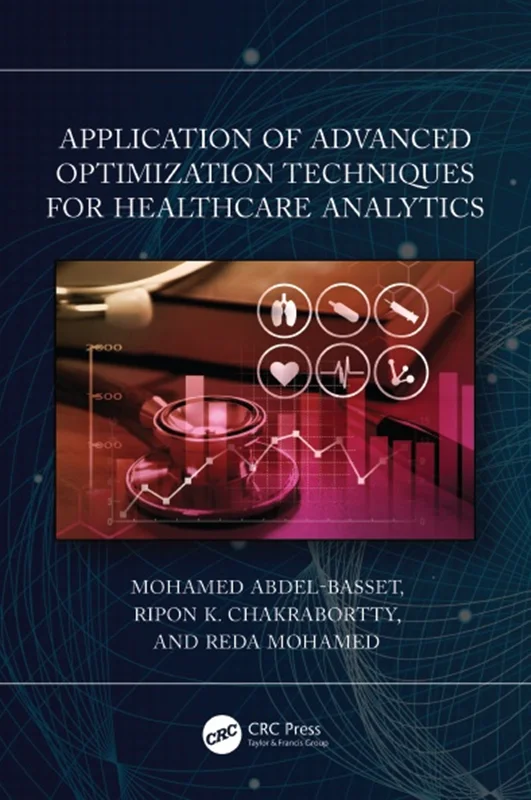 خرید و دانلود نسخه کامل کتاب
Application of Advanced Optimization Techniques for Healthcare Analytics_6a5e6f95c0287.webp خرید و دانلود نسخه کامل کتاب
Application of Advanced Optimization Techniques for Healthcare Analytics - تصویر 1