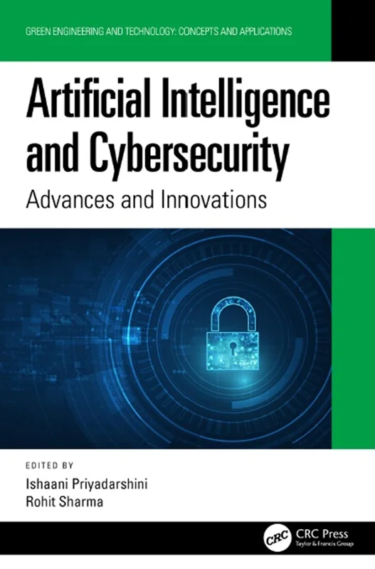 خرید و دانلود نسخه کامل کتاب
Artificial Intelligence and Cybersecurity: Advances and Innovations_6a5fa970c3db4.webp خرید و دانلود نسخه کامل کتاب
Artificial Intelligence and Cybersecurity: Advances and Innovations - تصویر 1