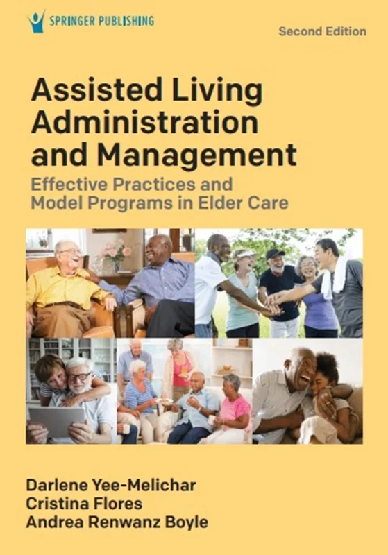 خرید و دانلود نسخه کامل کتاب
Assisted Living Administration and Management: Effective Practices and Model Programs in Elder Care_6a5f6b5f1f763.webp خرید و دانلود نسخه کامل کتاب
Assisted Living Administration and Management: Effective Practices and Model Programs in Elder Care - تصویر 1