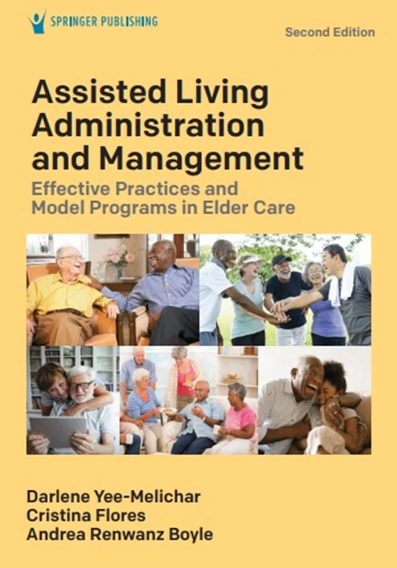 خرید و دانلود نسخه کامل کتاب
Assisted Living Administration and Management: Effective Practices and Model Programs in Elder Care_6a5f6f9fe79ad.webp خرید و دانلود نسخه کامل کتاب
Assisted Living Administration and Management: Effective Practices and Model Programs in Elder Care - تصویر 1