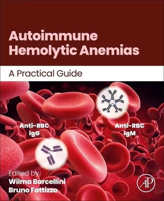 خرید و دانلود نسخه کامل کتاب
Autoimmune Hemolytic Anemias: A Practical Guide_6a5e542327396.webp خرید و دانلود نسخه کامل کتاب
Autoimmune Hemolytic Anemias: A Practical Guide - تصویر 1