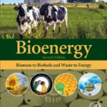 خرید و دانلود نسخه کامل کتاب 
Bioenergy: Biomass to Biofuels and Waste to Energy 2nd Edition