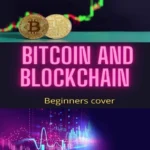 خرید و دانلود نسخه کامل کتاب 
Bitcoin and Blockchain for Beginners cover: Bitcoin From Beginner to Expert
