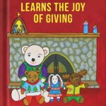 خرید و دانلود نسخه کامل کتاب Buddy the Teddy Learns the Joy of Giving: Christmas is a Time for Kindness (Teach Children to Be Kind) by Jill Cook PDF