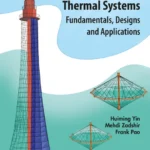 خرید و دانلود نسخه کامل کتاب 
Building Integrated Photovoltaic Thermal Systems: Fundamentals, Designs and Applications
