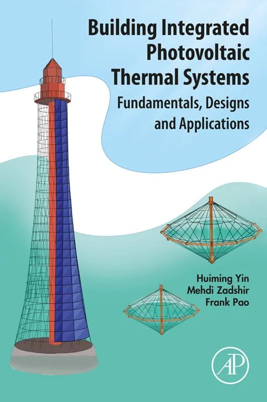 خرید و دانلود نسخه کامل کتاب
Building Integrated Photovoltaic Thermal Systems: Fundamentals, Designs and Applications_6a5f810bb4933.webp خرید و دانلود نسخه کامل کتاب
Building Integrated Photovoltaic Thermal Systems: Fundamentals, Designs and Applications - تصویر 1