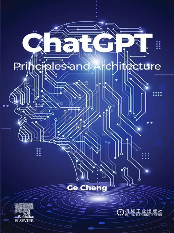 خرید و دانلود نسخه کامل کتاب
ChatGPT: Principles and Architecture_6a5e50dd9c14b.webp خرید و دانلود نسخه کامل کتاب
ChatGPT: Principles and Architecture - تصویر 1