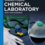 خرید و دانلود نسخه کامل کتاب 
Chemical Laboratory: Safety and Techniques