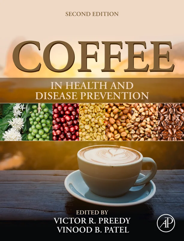خرید و دانلود نسخه کامل کتاب
Coffee in Health and Disease Prevention 2nd Edition_6a5e95f75027d.webp خرید و دانلود نسخه کامل کتاب
Coffee in Health and Disease Prevention 2nd Edition - تصویر 1