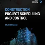 خرید و دانلود نسخه کامل کتاب 
Construction Project Scheduling and Control 5th Edition