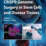 خرید و دانلود نسخه کامل کتاب 
CRISPR Genome Surgery in Stem Cells and Disease Tissues