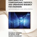 خرید و دانلود نسخه کامل کتاب 
Data Analytics, Computational Statistics, and Operations Research for Engineers: Methodologies and Applications