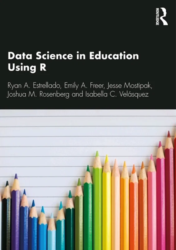 خرید و دانلود نسخه کامل کتاب
Data Science in Education Using R_6a5f75a350ed4.webp خرید و دانلود نسخه کامل کتاب
Data Science in Education Using R - تصویر 1