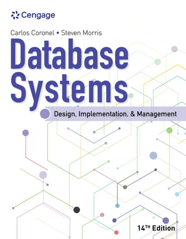 خرید و دانلود نسخه کامل کتاب
Database Systems: Design, Implementation, & Management 14th Edition_6a5e402045bd4.webp خرید و دانلود نسخه کامل کتاب
Database Systems: Design, Implementation, & Management 14th Edition - تصویر 1