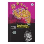 خرید و دانلود نسخه کامل کتاب Decolonizing Methodologies Research and Indigenous Peoples by Linda Tuhiwai Smith