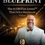 خرید و دانلود نسخه کامل کتاب DENTAL EXIT BLUEPRINT: The 13 EBITDA Levers That Drive Maximum Value