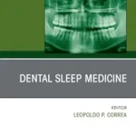خرید و دانلود نسخه کامل کتاب Dental Sleep Medicine, An Issue of Dental Clinics of North America, E-Book (The Clinics: Dentistry)