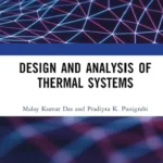 خرید و دانلود نسخه کامل کتاب 
Design and Analysis of Thermal Systems