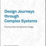 خرید و دانلود نسخه کامل کتاب 
Design Journeys through Complex Systems: Practice Tools for Systemic Design