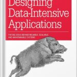 خرید و دانلود نسخه کامل کتاب Designing Data-Intensive Applications_ The Big Ideas Behind Reliable, Scalable, and Maintainable Systems by Martin Kleppmann