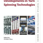 خرید و دانلود نسخه کامل کتاب 
Developments in Yarn Spinning Technologies
