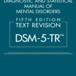 خرید و دانلود نسخه کامل کتاب Diagnostic and Statistical Manual of Mental Disorders, Text Revision Dsm-5-TR