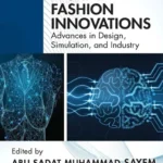 خرید و دانلود نسخه کامل کتاب 
Digital Fashion Innovations: Advances in Design, Simulation, and Industry