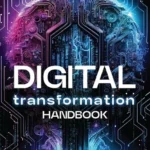 خرید و دانلود نسخه کامل کتاب 
Digital Transformation Handbook سورنا بوک