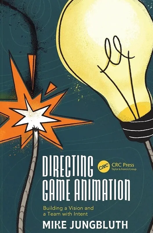 خرید و دانلود نسخه کامل کتاب
Directing Game Animation: Building a Vision and a Team with Intent_6a5dfa12db59d.webp خرید و دانلود نسخه کامل کتاب
Directing Game Animation: Building a Vision and a Team with Intent سورنا بوک - تصویر 1