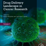 خرید و دانلود نسخه کامل کتاب 
Drug Delivery Landscape in Cancer Research